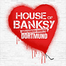 House of Banksy Dortmund | Zeitfensterticket 16.05.2026 Ehem. C&A