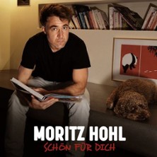 Moritz Hohl - Schön für dich 24.04.2026 Bürgerhaus Kinderhaus