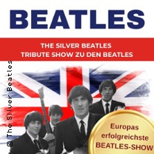 Beatles Tribute Show - The Silver Beatles 04.09.2026 Kulturzentrum.Herne