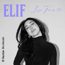 Elif - Live Tour 2026 05.12.2026 Capitol