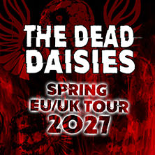 The Dead Daisies 04.03.2027 Zeche Bochum